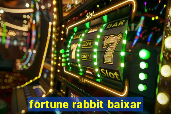 fortune rabbit baixar